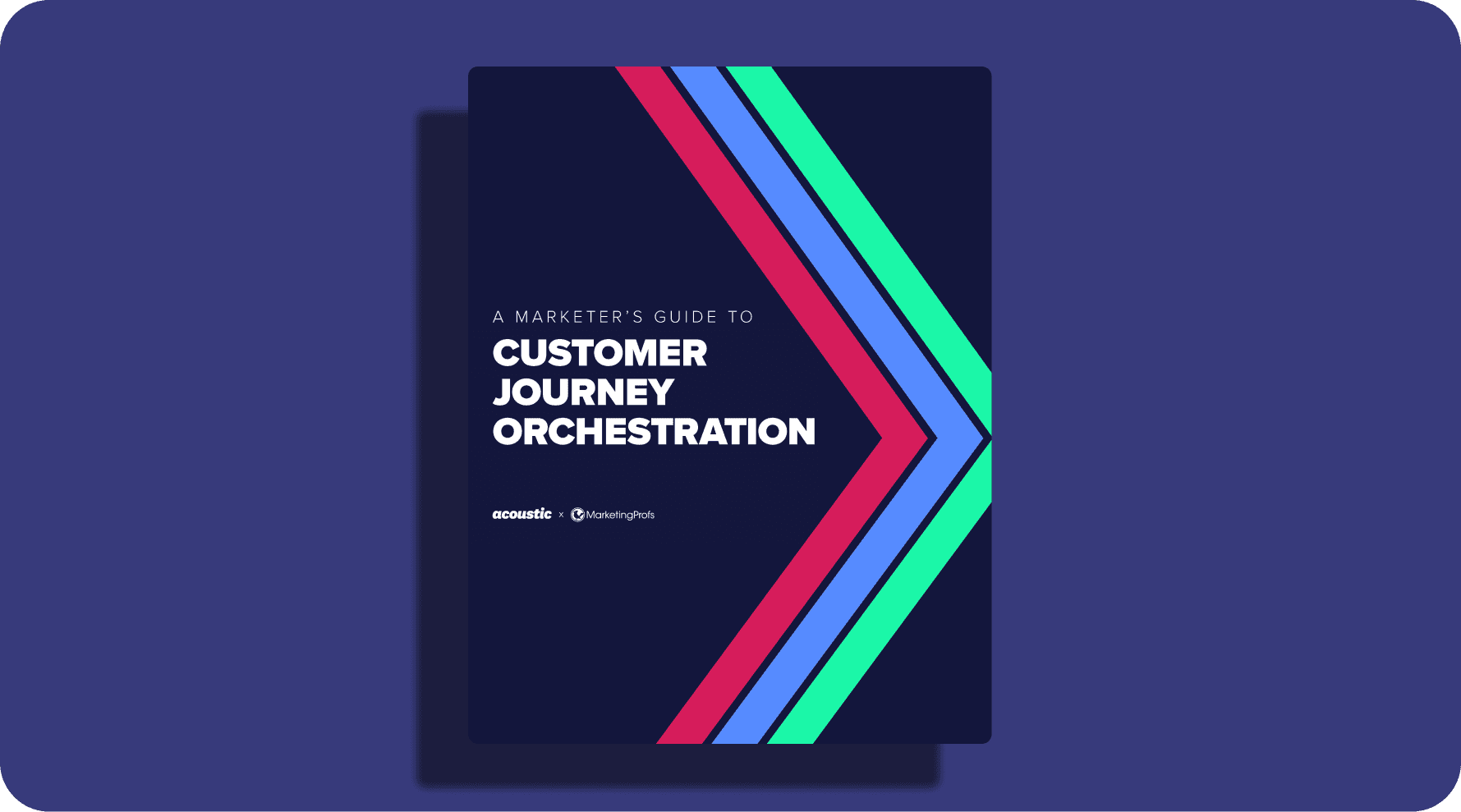 Cover of 'A Marketer’s Guide to Customer Journey Orchestration' featuring bold, colorful arrows pointing right on a dark blue background.