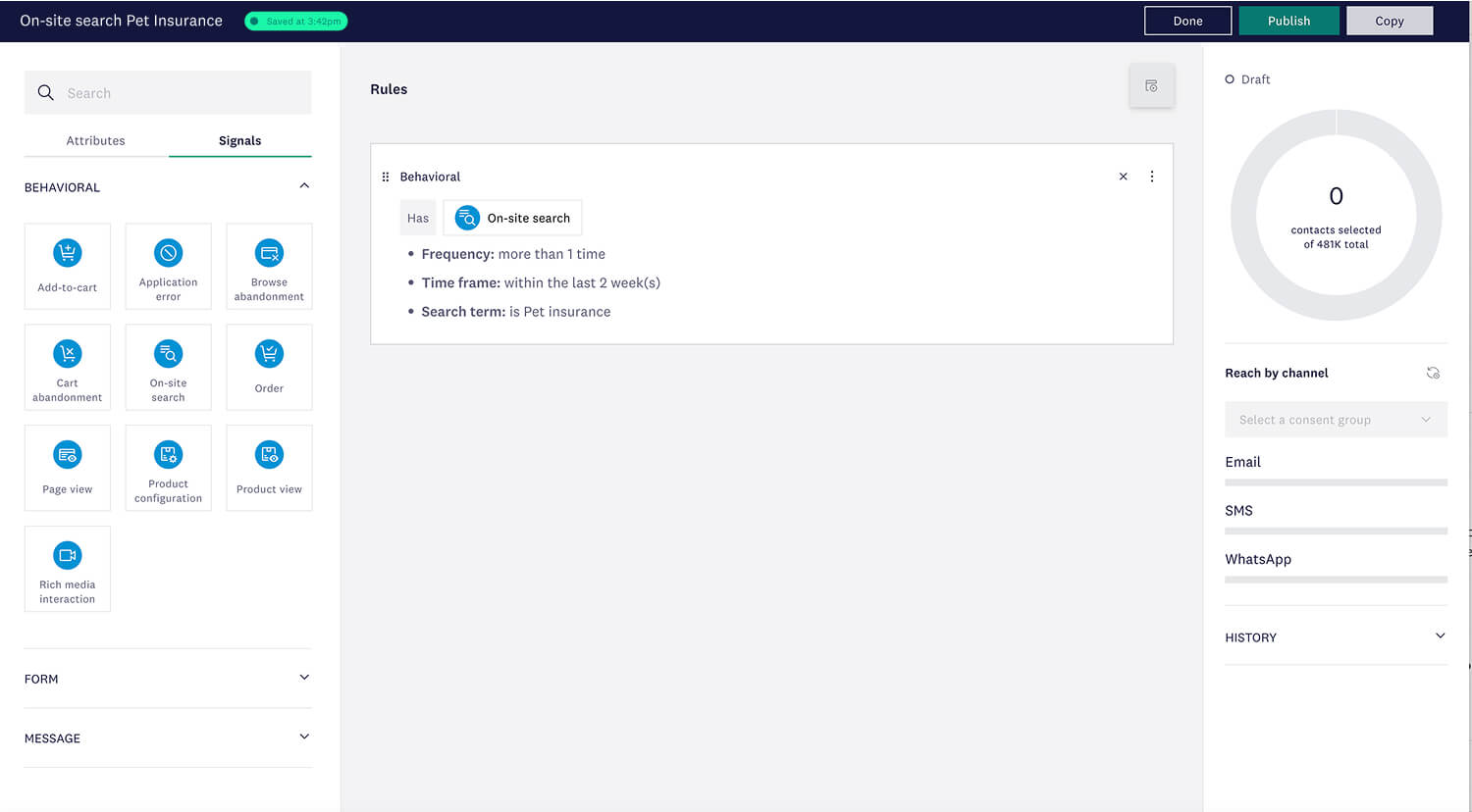 Dashboard showing behavioral rule for on-site pet insurance search with targeting options.