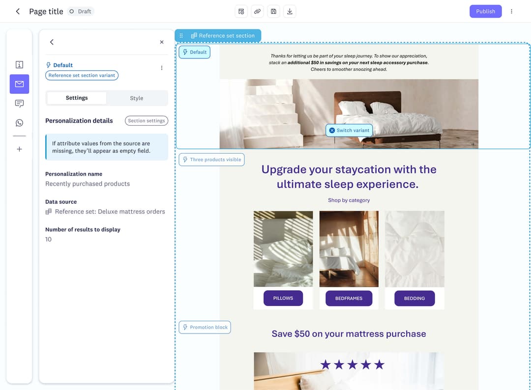 A drag-and-drop canvas using section variants to personalize purchased products and sleep accessory promotions in a message.