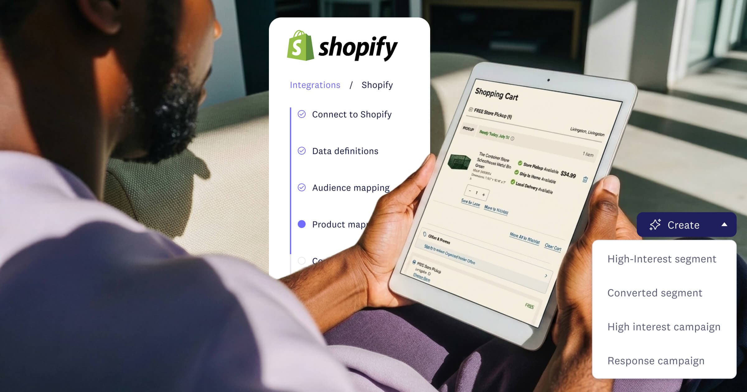 Man holding a tablet showing a shopping cart, framed by a Shopify integration setup panel and a segment-creation menu