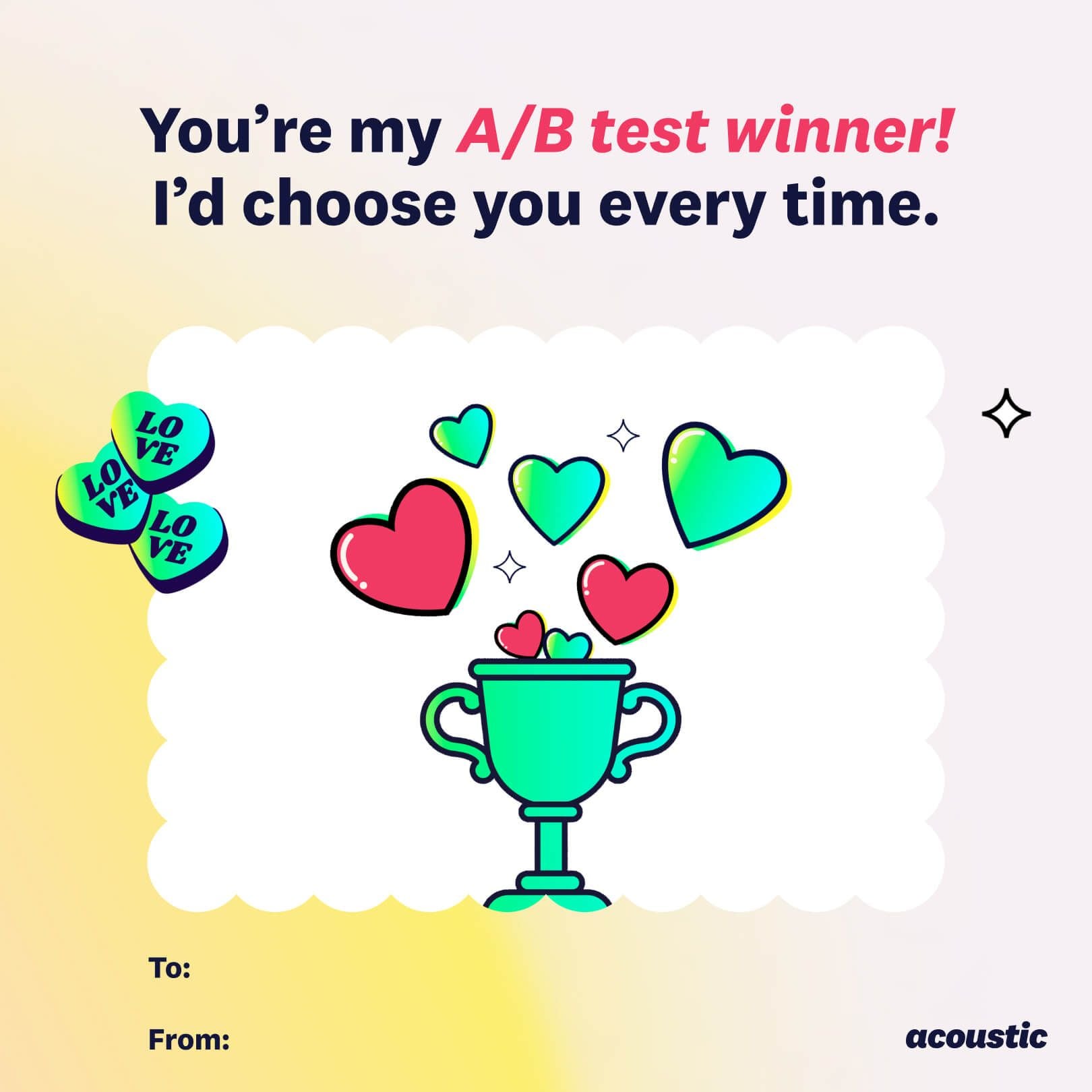 7. Illustration of a trophy with hearts coming out of it and candy hearts with "LOVE" on them next to it. The text reads "You