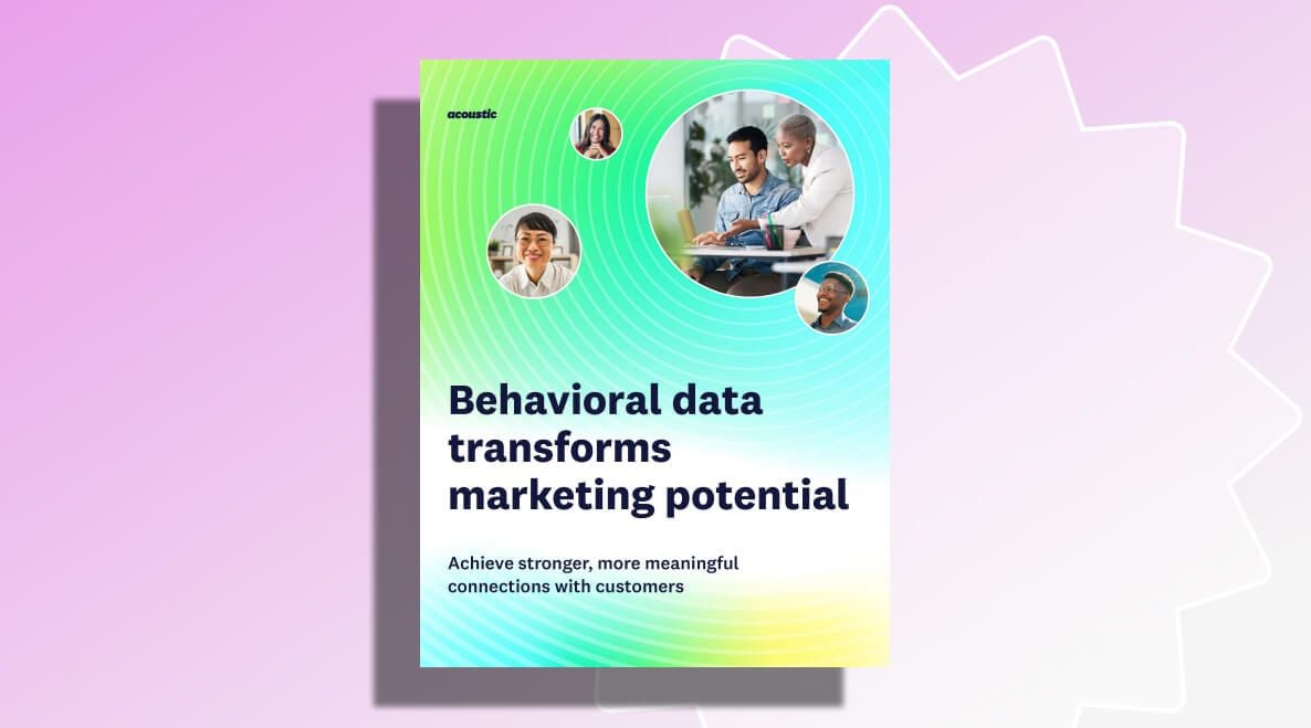 Cover with a gradient background in green and blue tones, featuring text: "Behavioral data transforms marketing potential." Shows diverse businesspeople collaborating.