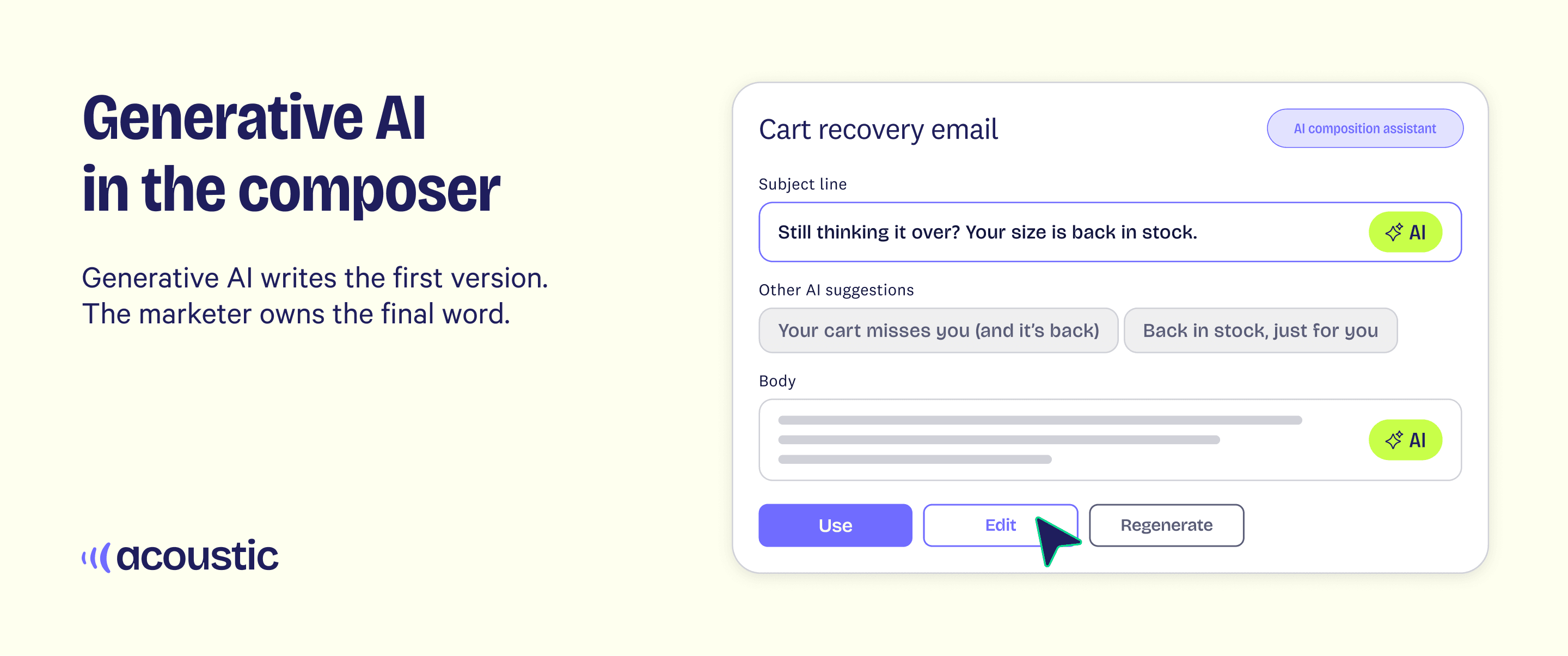 Acoustic UI showing generative AI in the email composer: AI-suggested subject lines and a draft the marketer edits and approves.