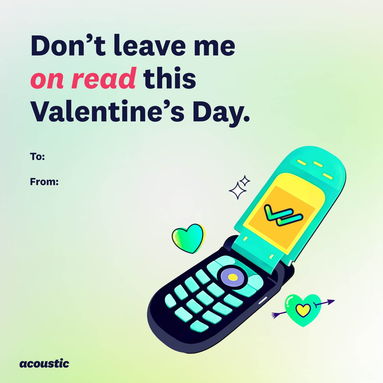 2. An illustration featuring a flip phone with a message checkmark on the screen and hearts floating around it. Text says, "Don